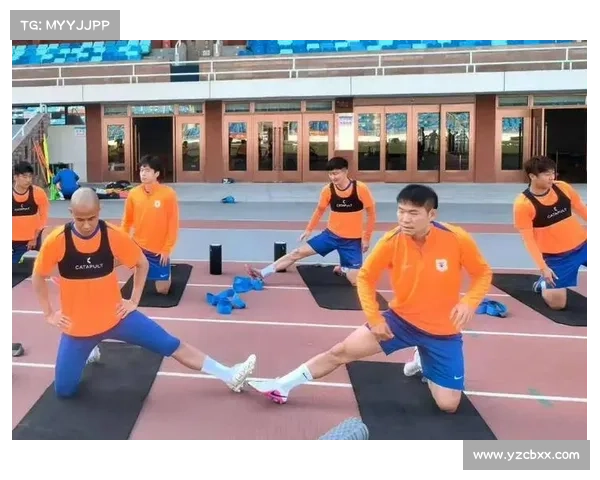 山东泰山推行无热身赛训练新策略 提升球员竞技状态与体能调配